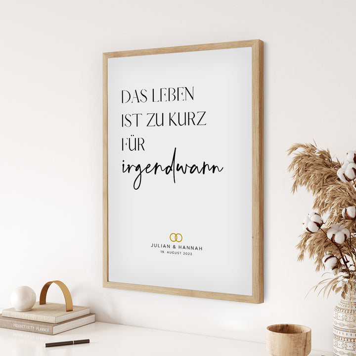 Hochzeitsposter "Zu kurz für irgendwann" famwalls